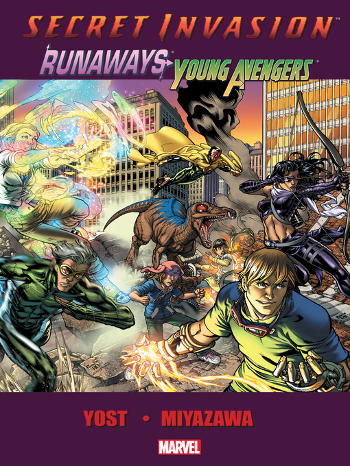 Title details for Secret Invasion: Runaways/Young Avengers by Christopher Yost - Available